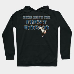 Not My First Rodeo Hoodie